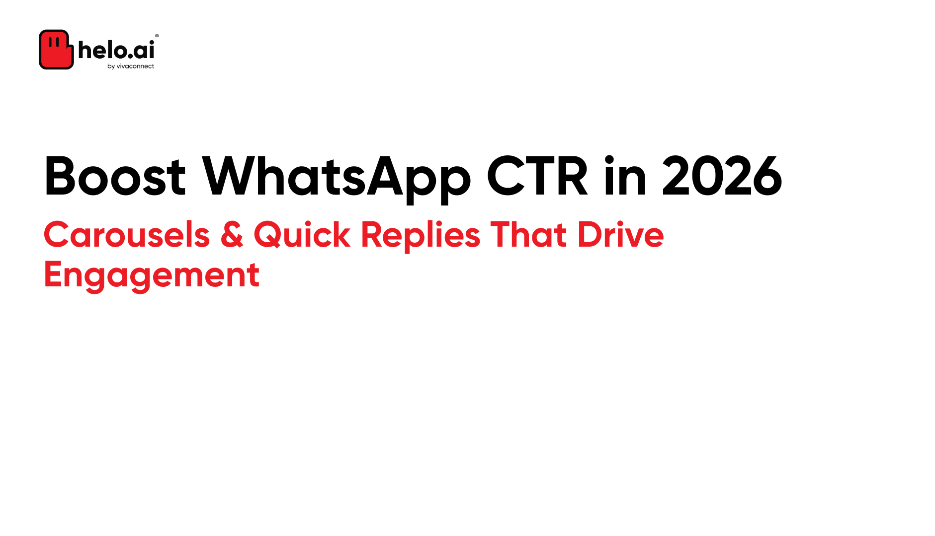 Boost WhatsApp CTR