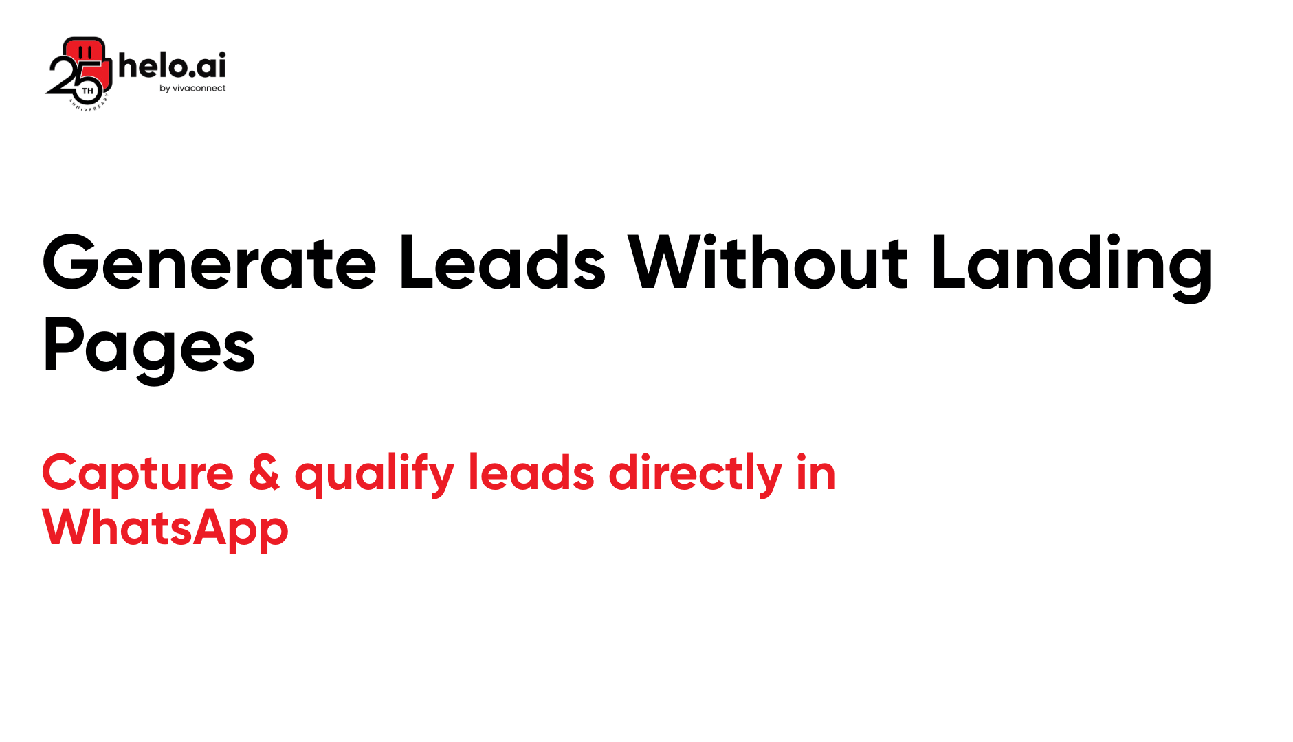 Generate Leads Without Landing Pages
