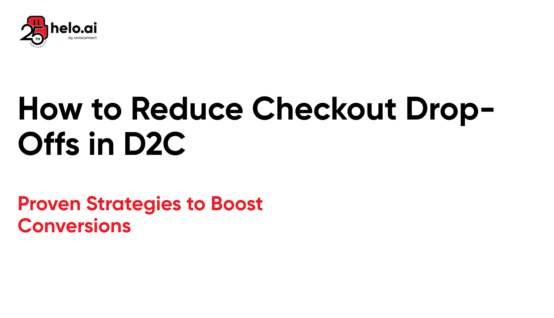How to Reduce Checkout Drop-Offs in D2C