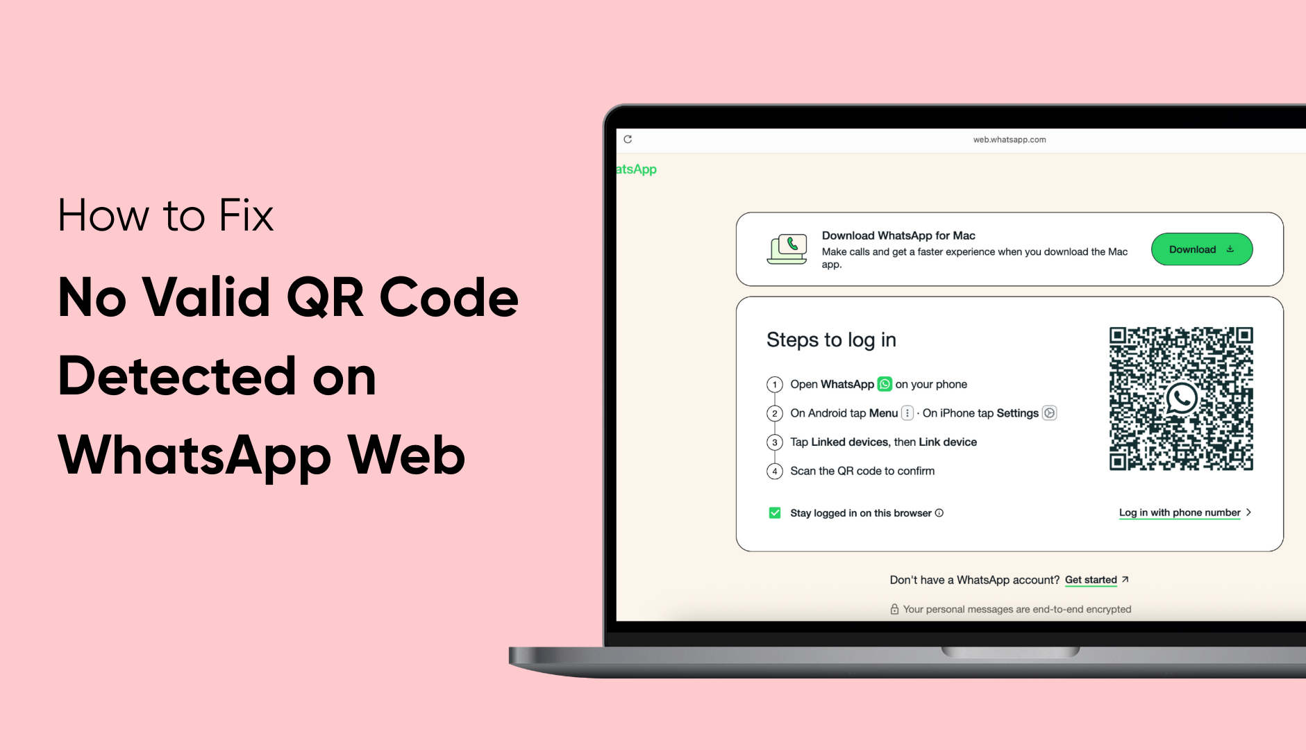whatsapp web no valid qr code detected​