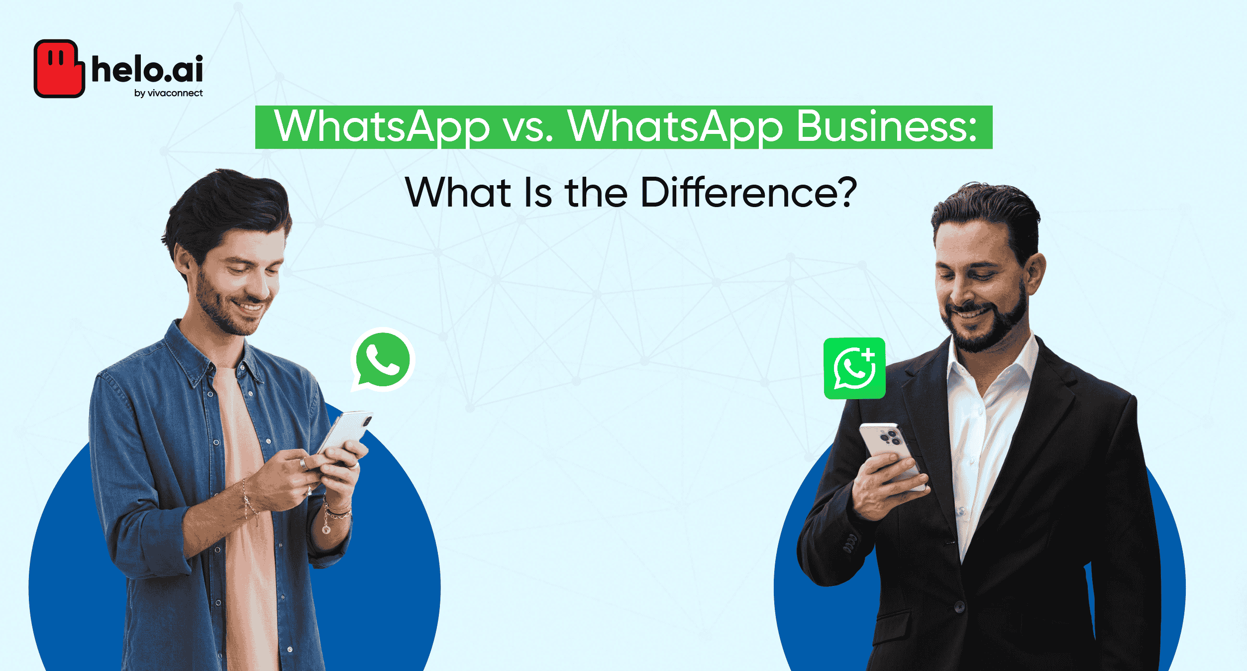 Whatsapp vs. WhatsApp Business