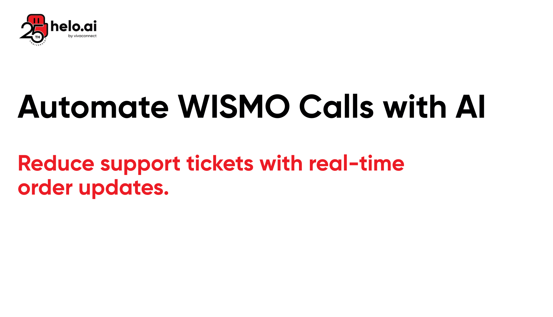 Automate WISMO Calls with AI