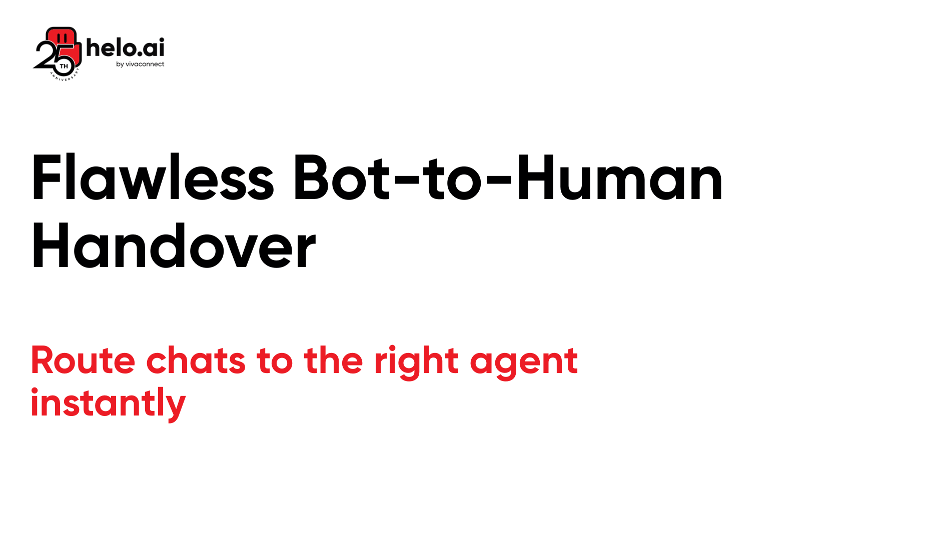 Flawless Bot-to-Human Handover