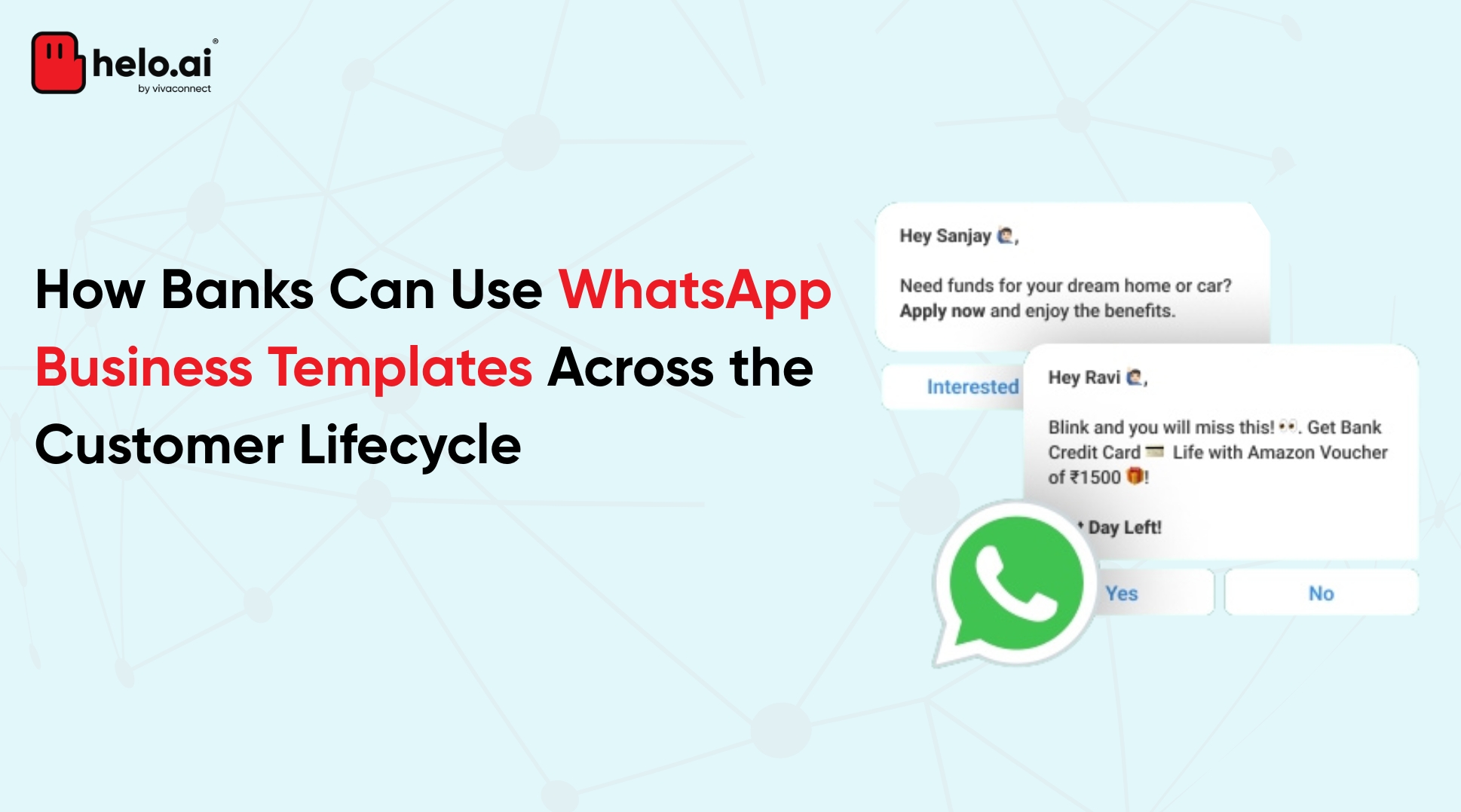 How Banks Can Use WhatsApp Business Templates Across the Customer Lifecycle