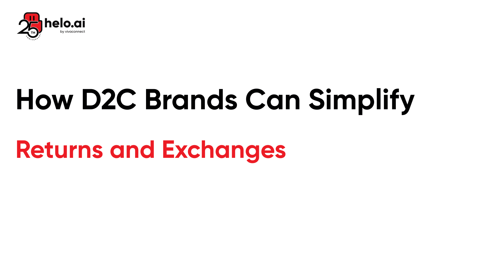 How D2C Brands Can Simplify Returns and Exchanges