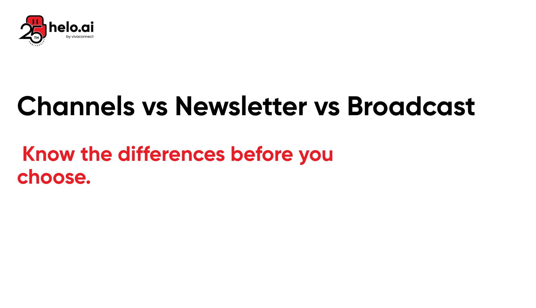WhatsApp Channels vs Newsletter vs Broadcast